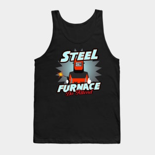 Steel Furnace "The Bodies of People and Animals Mixed Together with Metal" Girard Ave Tank Top